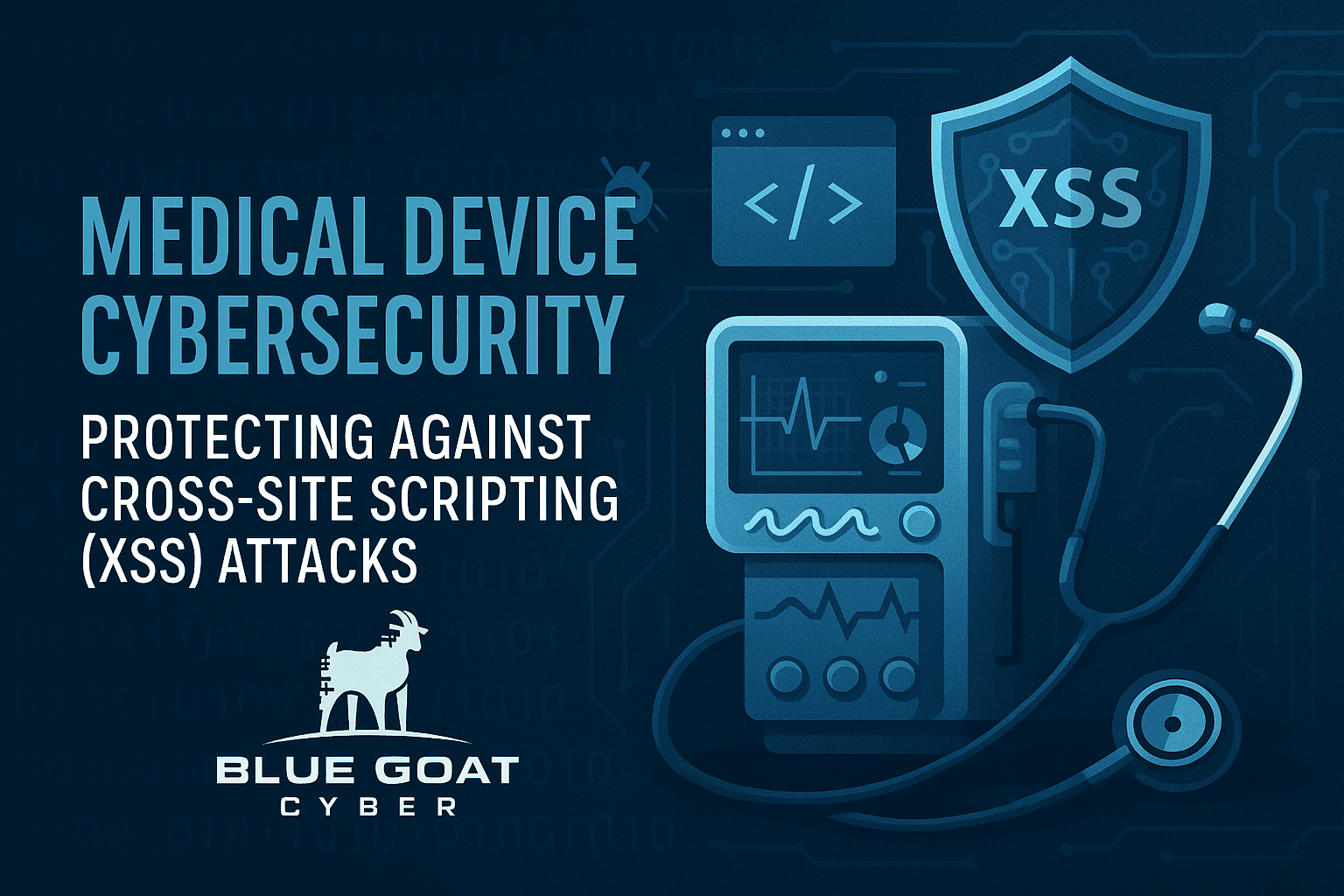 Web Security article cover: Protecting Medical Devices from XSS Attacks