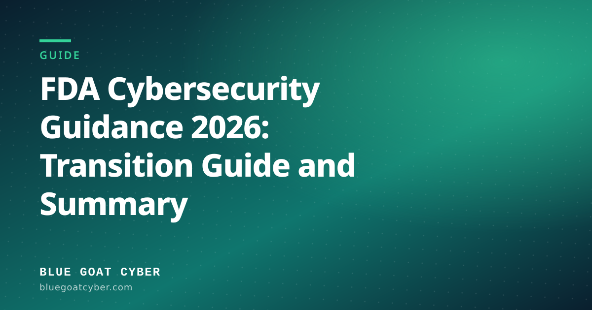 Hero illustration for the article: FDA Cybersecurity Guidance 2026: Transition Guide and Summary
