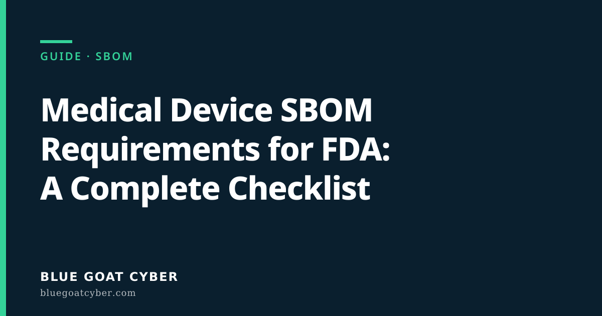 Hero illustration for the article: Medical Device SBOM Requirements for FDA: A Complete Checklist