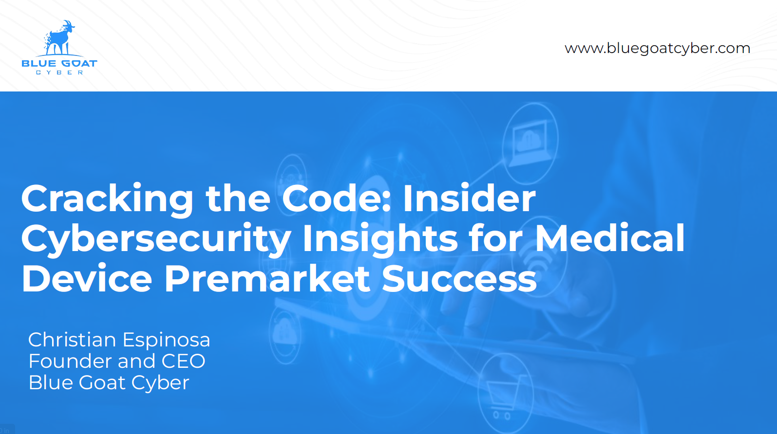 Cracking the Code: Insider Cybersecurity Insights for Medical Device Premarket Success