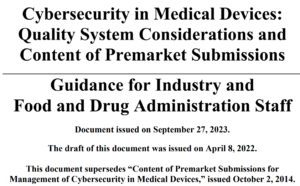 FDA medical device cybersecurity guidance